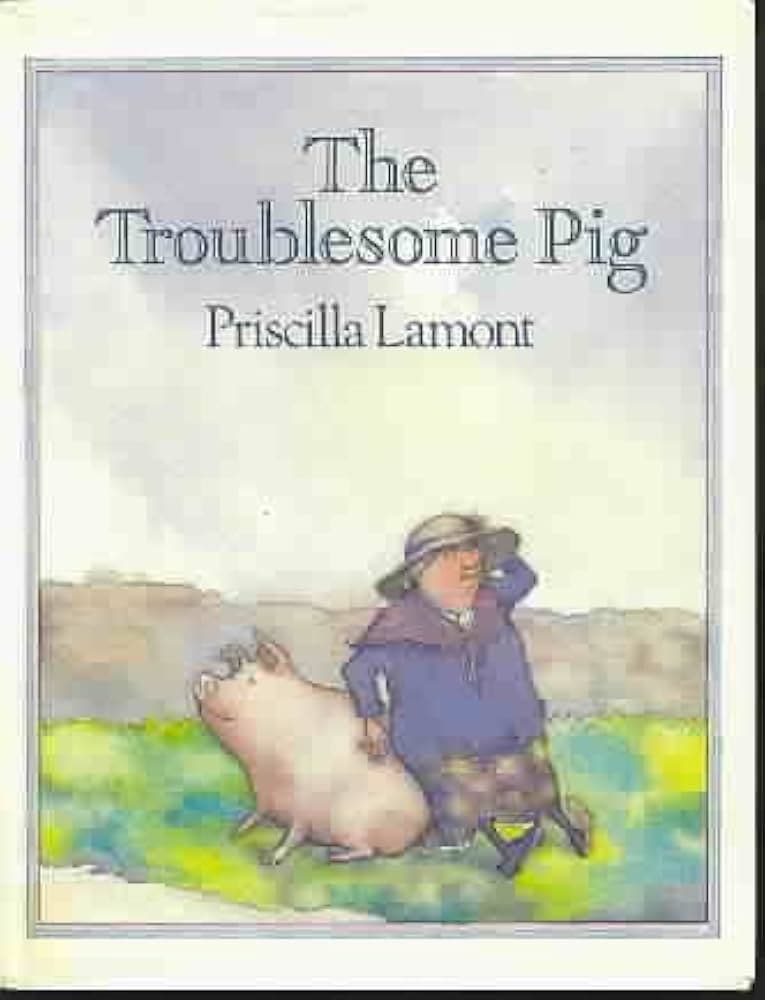 The Troublesome Pig