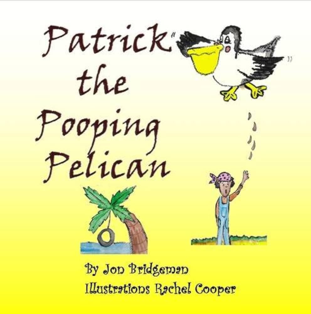 Patrick the pooping Pelican